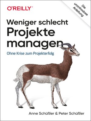 cover image of Weniger schlecht Projekte managen